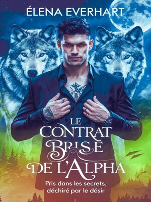 cover image of Le Contrat Brisé de l'Alpha